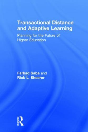 Transactional Distance and Adaptive Learning : Planning for the Future ...