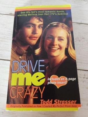 ''Drive Me Crazy'' Movie Tie-In Cover Paperback Book Todd Strasser
