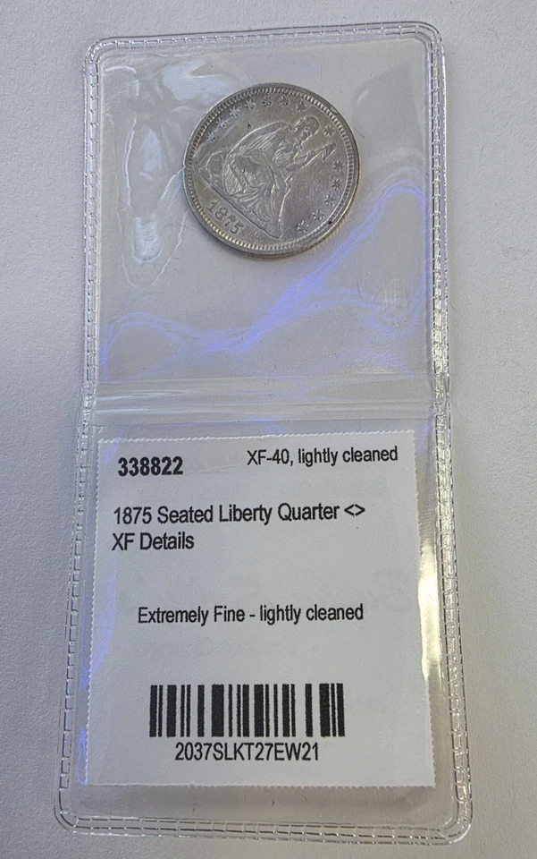 1875 Seated Liberty Quarter - XF-40, Lightly Cleaned, Extremely Fine - Image 3 of 3