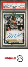 2024 Bowman Chrome Auto Refractor Myles Naylor /499 #CPAMN PSA GEM 10 As RC