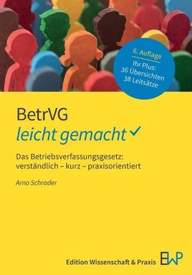 BetrVG - leicht gemacht | Arno Schrader | deutsch