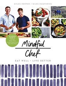 Mindful Chef: The No 1 Healthy Eating Book of 2017 von H... | Buch | Zustand gut