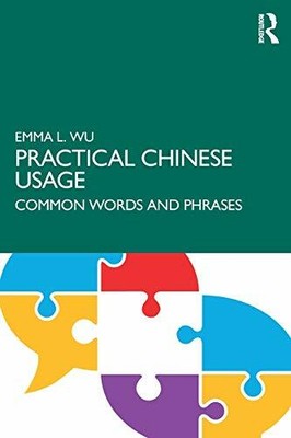 Practical Chinese Usage Common Words and Phrases
