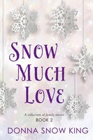 Donna Snow King | Snow Much Love Book 2 | Buch | Englisch (2024)