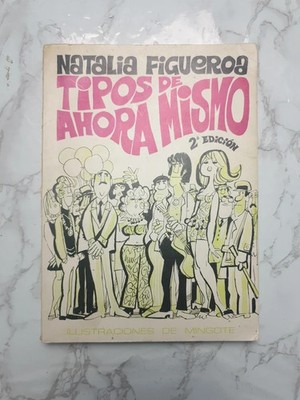 Typen of Now Gleiche - Laura Figueroa - 2. Auflage 1970 MYR Editionen | RAR