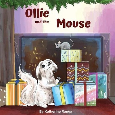 Ollie and The Mouse by Katherine Ranga (English) Paperback Book