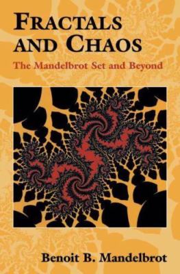 Fractals and Chaos: The Mandelbrot Set and Beyond, Mandelbrot, Benoit, Good Book
