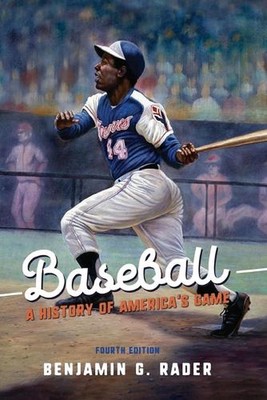Baseball: A History of America's Game by Benjamin G. Rader (English) Paperback B