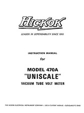 Hickok 470A UNISCALE VTVM Instruction Manual