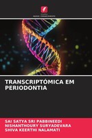 Sai Satya Sri Pabbineedi (U. A.) | TranscriptÓMica EM Periodontia | Taschenbuch