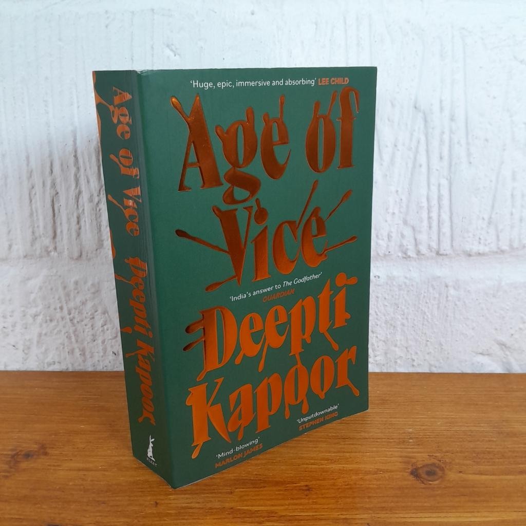 Age of Vice — Deepti Kapoor Paperback