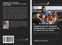 Svetlana Yermolaeva | Impacto De Los Factores Ambientales Y Sociales En La...