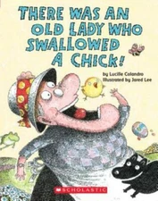 There Was An Old Lady Who Swallowed A Chick!