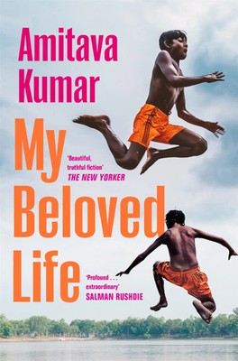 My Beloved Life | Amitava Kumar | Taschenbuch | 352 S. | Englisch | 2025