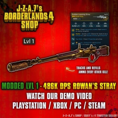 Borderlands 4  MODDED LEVEL 1 ONE 486K DPS ROWAN'S STRAY SNIPER BL4 PC-PS-XBOX 