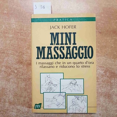 Mini Massagegerät I Massageöl Die IN 15 Minuten Rilassano Jack Hofer 1991 Pan