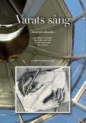 Varats sng: Slutet p? s?kande by Mischa Hammarnejd (Swedish) Paperback Book