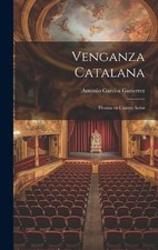 Antonio Garci-A Gutierrez Venganza Catalana (Hardback) (UK IMPORT)