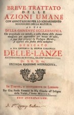 INCONTRI Francesco Gaetano. BREVE TRATTATO DELLE AZIONI UMANE. Fantechi, 1760