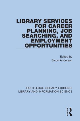 Library Services for Career Planning, Job Searching, and Employment Opportuni...