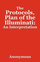 Anonymous | The Protocols, Plan Of The Illuminati | Taschenbuch | Englisch