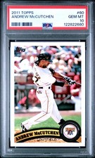 2011 TOPPS #60 ANDREW MCCUTCHEN PSA 10