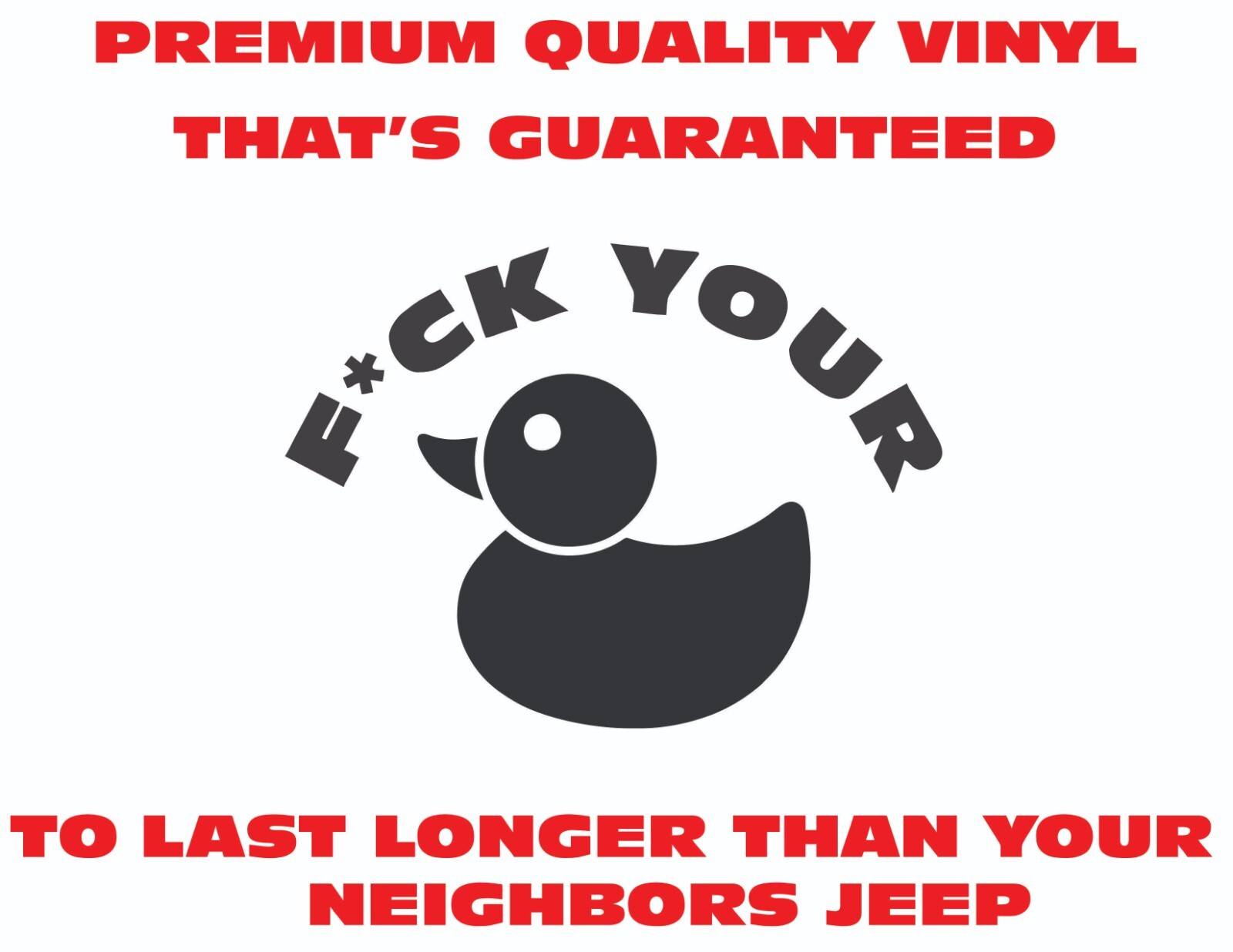 F*ck Your Duck Vinyl Decal Sticker Anti-Jeep Sheep Transfer Decal 35 ...