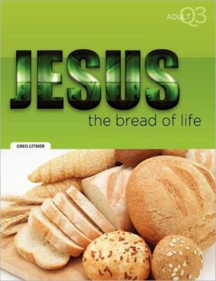 The Bread Of Life: Part 3