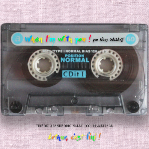 Cd 2 titres &#034;When I&#039;m with You !&#034; Nans Gallart
