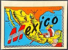 MEXICO-COLORFUL TRAVEL DECAL (DECALCOMANIA) ILLUSTRATED MAP-1950&rsquo;s