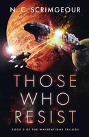 Those Who Resist | N. C. Scrimgeour | Taschenbuch | Englisch | 2022