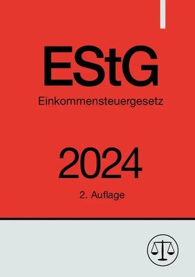 Einkommensteuergesetz - EStG 2024 | Ronny Studier | Deutsch | Taschenbuch | 2024