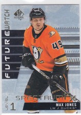 19/20 SP AUTHENTIC..MAX JONES..FUTURE WATCH..SPECTRUM FX..# S-54..DUCKS