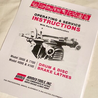 Ammco Operating Service & Parts Manual 3000, 4000, 4100, 7700 Brake Lathes