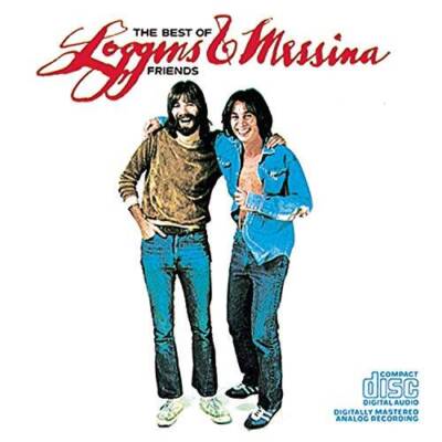 The Best of Friends - Audio CD By Loggins  Messina - GOOD