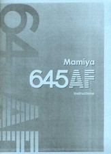 Mamiya 645 AF Instruction Manual Reprint