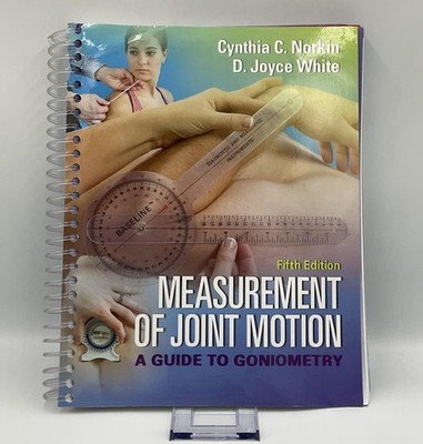 Measurement Of Joint Motion Cynthia C. Norkin D. Joyce White F.A. Davis Blue
