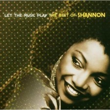 Shannon Let The Music Play: Best Of (CD)