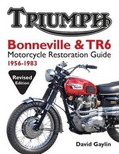 David Gaylin Triumph Bonneville and TR6 Motorcycle Restoration Guide (Poche)