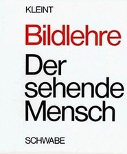 Bildlehre. Der sehende Mensch von Boris Herbe...
