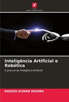 Rakesh Kumar Mishra | InteligêNcia Artificial E RobóTica | Taschenbuch (2024)