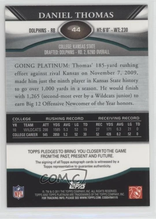 2011 Topps Platinum Gold Refractor Rookie Auto /10 Daniel Thomas #44 Auto RC - Image 2 of 2