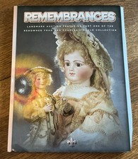 Remembrances: Ciraolo Antique Doll Theriault s Auction Catalog Full Color