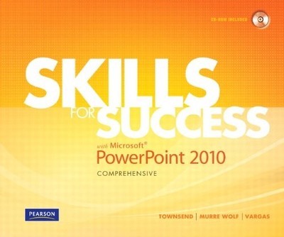 Skills for Success with Microsoft PowerPoint 2010 Compact Disc