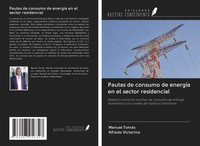 Manuel TomáS (U. A.) | Pautas De Consumo De EnergíA En El Sector Residencial