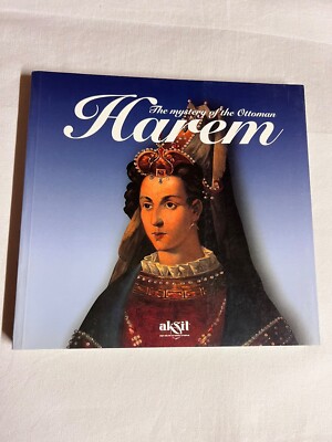 The Mystery of the Ottoman Harem | p457