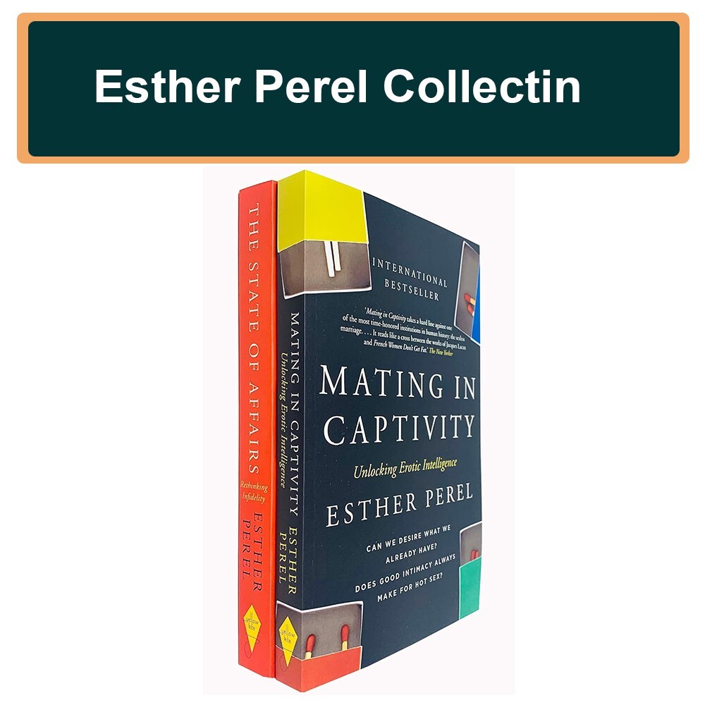 Esther Perel 2 Books Collectin Set Mating in Captivity ,State Of Affairs NEW