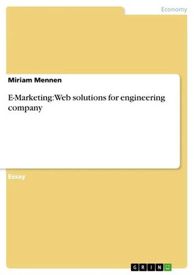 E-Marketing: Web solutions for engineering company Miriam Mennen Taschenbuch