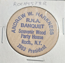 1983 Rochester Numismatic Association RNA Banquet Wooden Nickel Andrew W Harknes