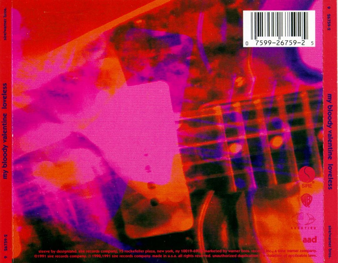 My Bloody Valentine ‎– Loveless 【1991UK】 My Bloody Valentine's “Loveless” was released on November 4, 1991